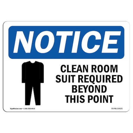 Signmission OSHA Sign, Clean Room Suit Required Beyond With Symbol, 5in X 3.5in Decal, 5" W, 3.5" H, Landscape OS-NS-D-35-L-10621